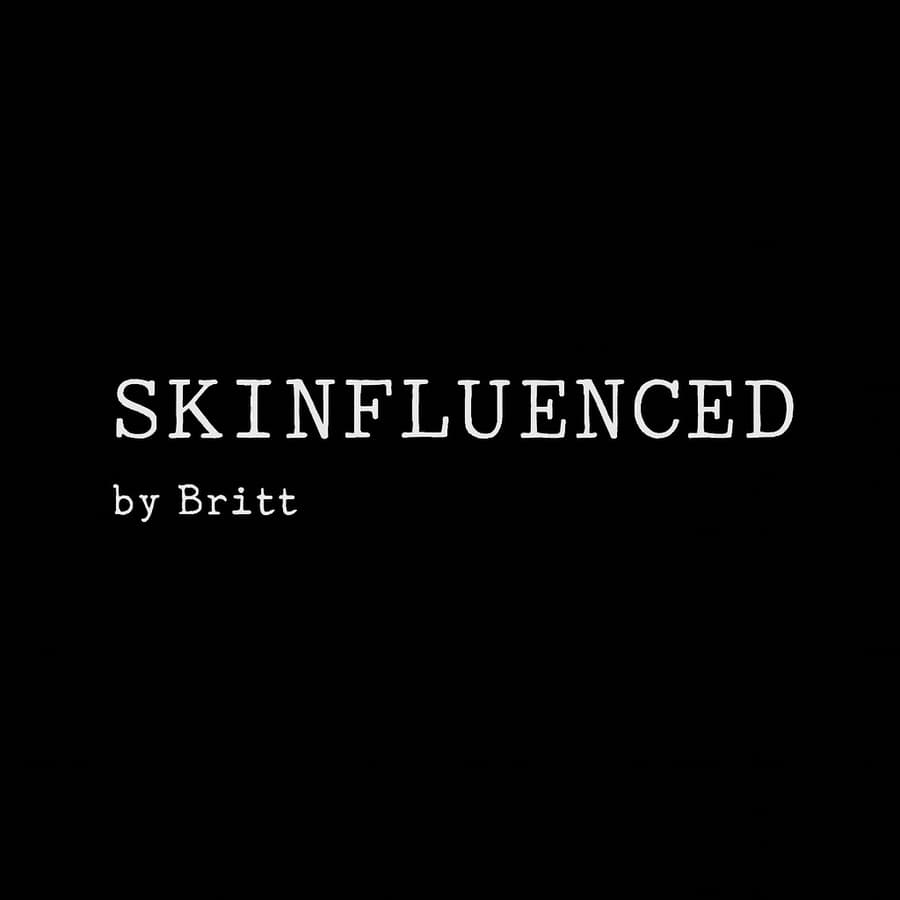 Skinfluenced by Britt