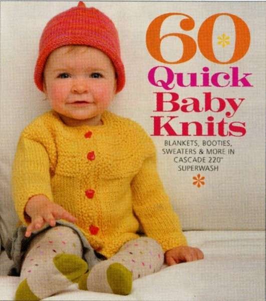 60 Quick Baby Knits